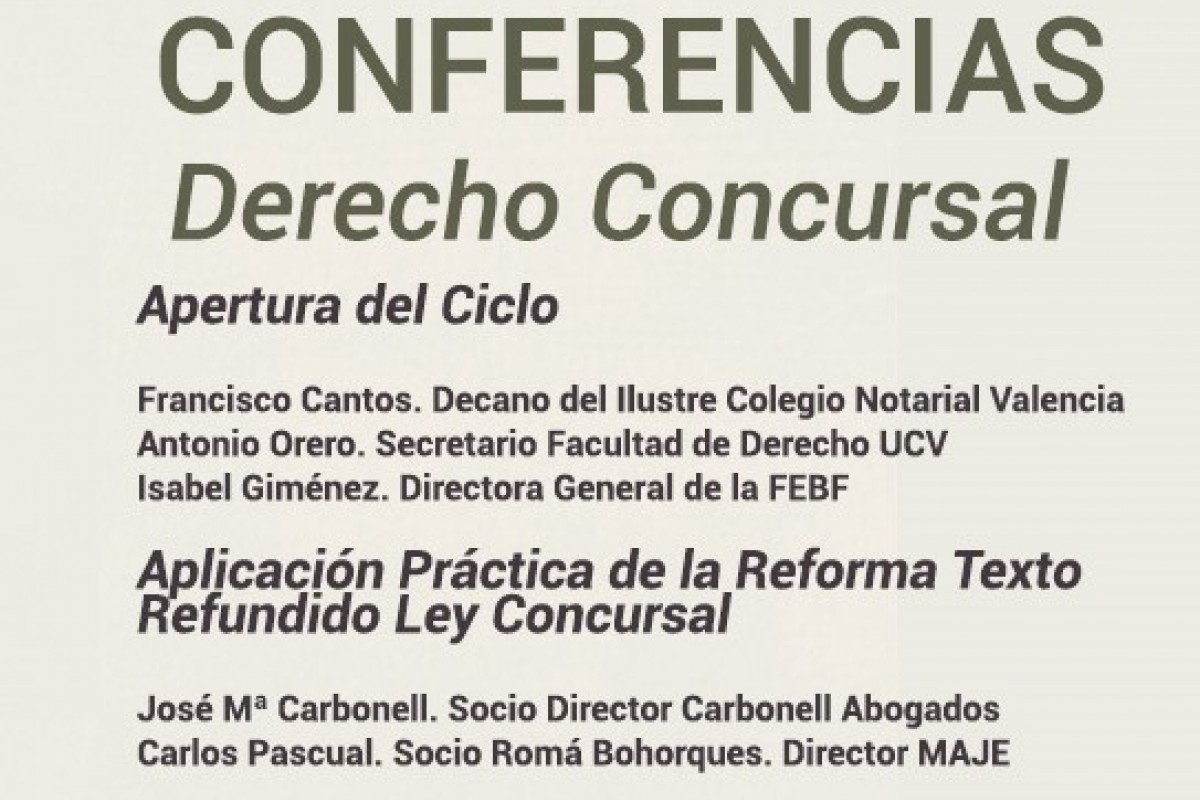 Conferencia de Carlos Pascual sobre la reforma concursal: 26 de septiembre en el Colegio Notarial de Valencia