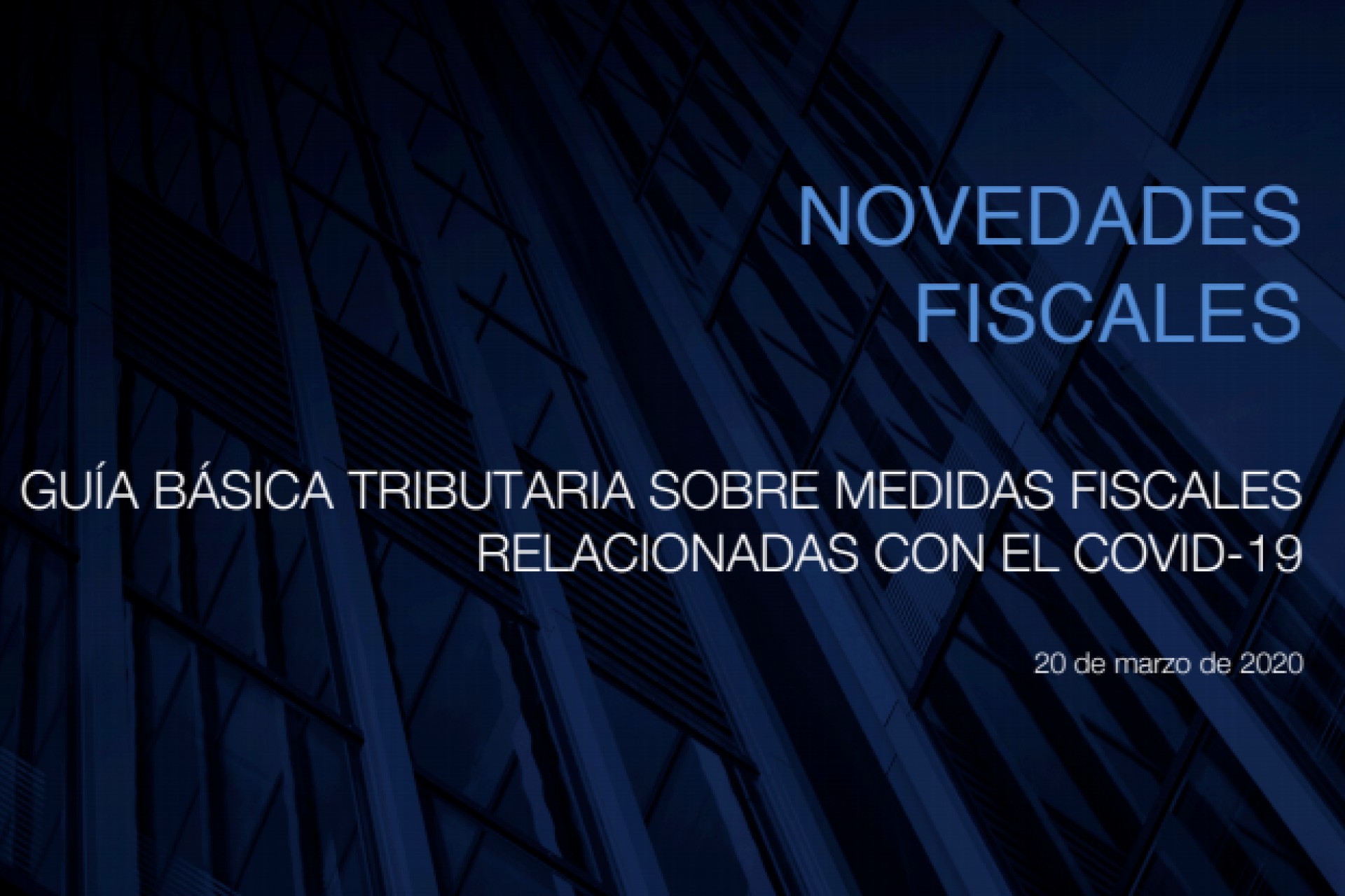 Guía básica tributaria sobre medidas fiscales por el COVID-19