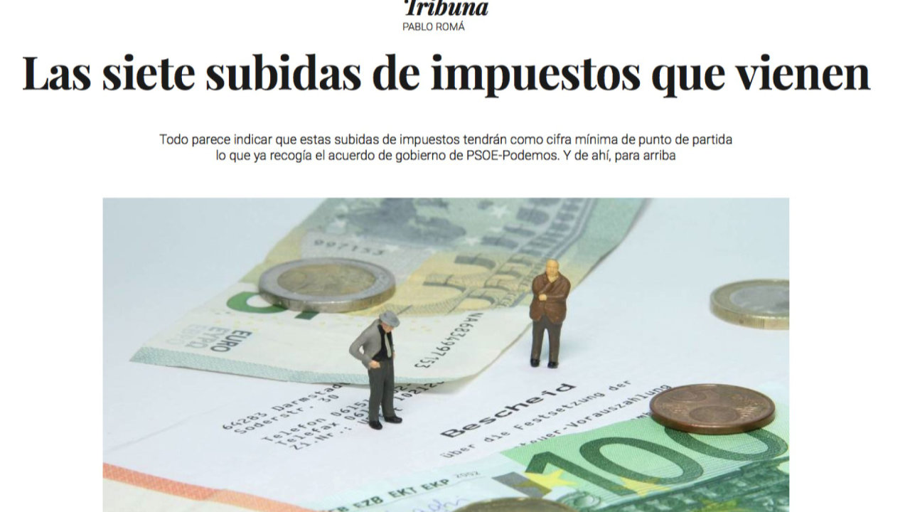 Pablo Romá en El Confidencial: "Las siete subidas de impuestos que vienen". Foto 1