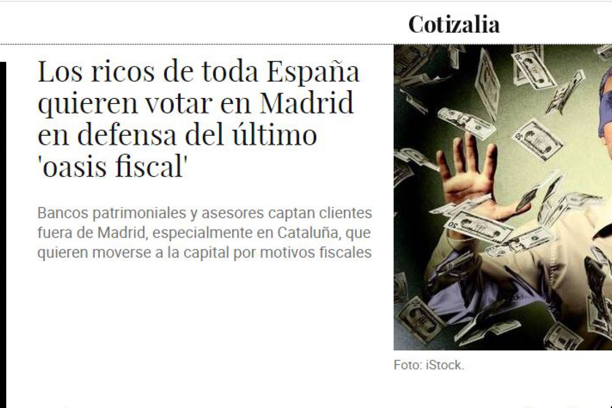 La atracción de Madrid como oasis fiscal para ricos: artículo en El Confidencial. Foto 1