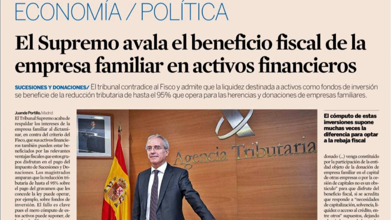 El Supremo avala el beneficio fiscal de la empresa familiar en activos financieros. Foto 1