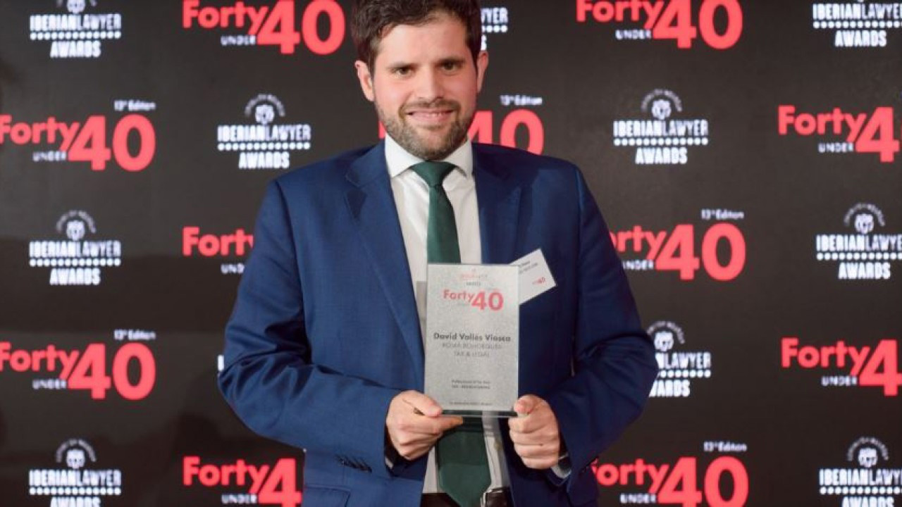 David Vallés, mejor abogado fiscalista en reestructuraciones de España y Portugal "under 40" David Vallés, mejor abogado fiscalista en reestructuraciones de España y Portugal "under 40"