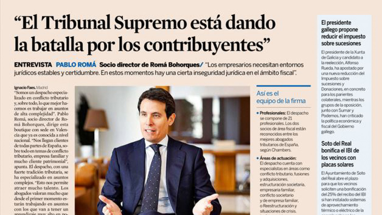 Pablo Romá en Expansión: "El Tribunal Supremo está dando la batalla por los contribuyentes" Pablo Romá en Expansión: "El Tribunal Supremo está dando la batalla por los contribuyentes"